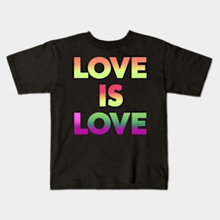 "Love is Love - Celebrate Pride Month with Pride" Kids T-Shirt